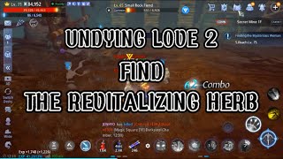 Undying Love 2 | Find the Revitalizing Herb | mir4