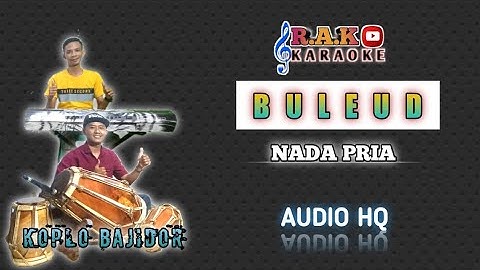 BULEUD KARAOKE NADA PRIA