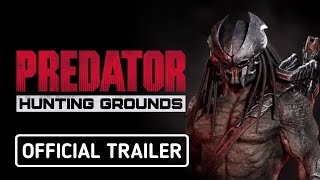 Predator: Hunting Grounds - Official Father Predator Trailer
