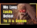 How to beat yu ji  demonic qi wo long