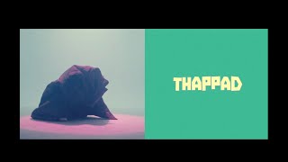 Prabh Deep - THAPPAD! (Official Music Video)