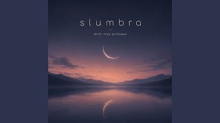 Drift Into Stillness