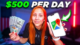 Get Paid $500 PER DAY Using Google Maps Method | Make Money Online 2023