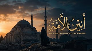 This Nasheed Will Break Your Heart Lament Of The Ummah Epic Turkish Style