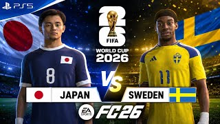 FC 26- JAPAN VS SWEDEN | FIFA WORLD CUP 2026 | FT KUBO, ELANGA