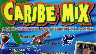 Caribe mix - Las 30 canciones más calientes del caribe - Disco 2.