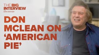 Don Mclean Talks 'American Pie' | The Big Interview