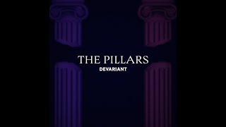 The Pillars Lyric Video - Devariant
