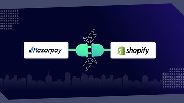Integrate Razorpay Payment Gateway on your Shopify Website