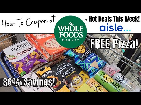 Whole Foods Couponing This Week | How to Coupon at Whole Foods | Aisle Rebates