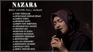 Nazara cover full album terbaru 2021 - Kumpulan Lagu Cover Nazara  Terbaik 2021