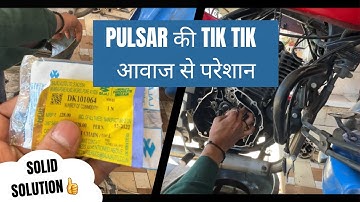 Pulsar Tik Tik Noise Problem 😟 || कैसे ठीक करे इस वीडियो में जाने - Timimg Chain Replacement