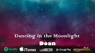 Doan - Dancing in the Moonlight