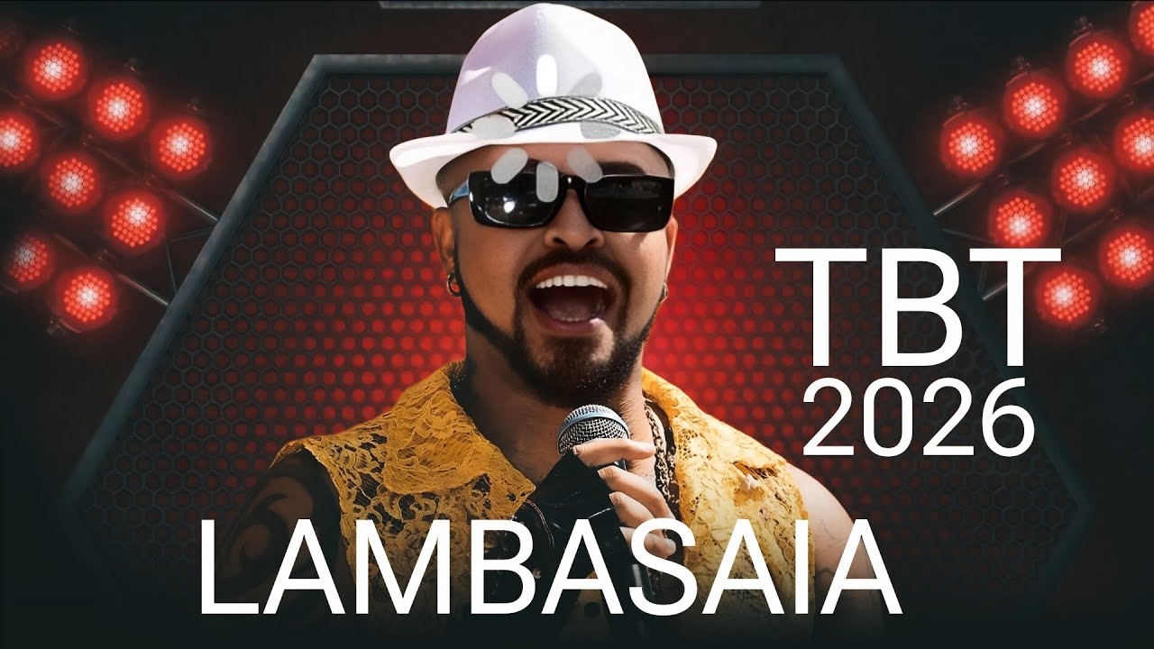 LAMBASAIA TBT 2026 CD ATUALIZADO 2026 LAMBASAIA 2026 TBT 2026