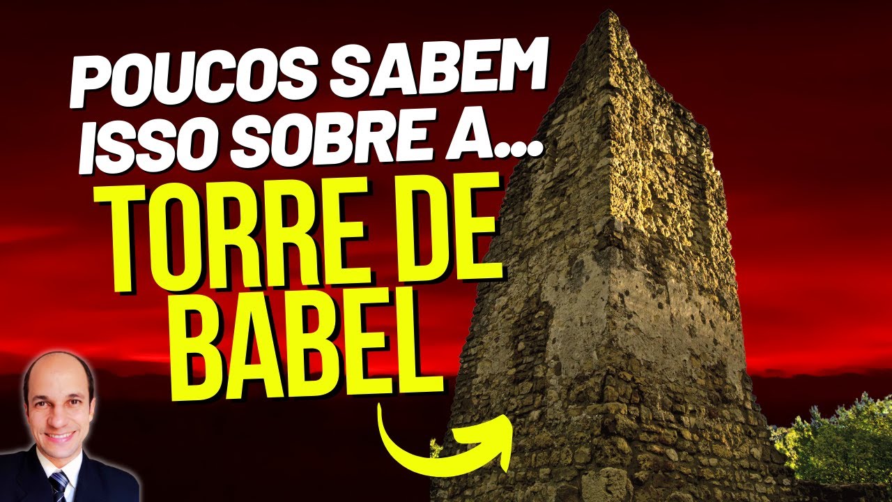 Os detalhes que você NÃO VIU quando leu sobre a TORRE DE BABEL na Bíblia!