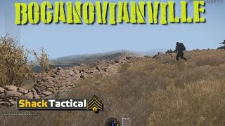 BoganovianVille - ShackTac ARMA 3