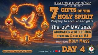 (LIVE) 7 Gifts of the Holy Spirit; Praying to receive the gifts | Thu | 28 May 2026 | DRCColombo