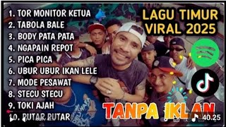 Download Lagu LAGU TIMUR TERBAIK VIRAL TIKTOK 2025 | TOR MONITOR KETUA | TABOLA BALE | NGAPAIN REPOT | BODY PARA\ MP3