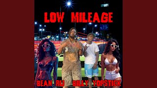 Low Mileage (feat. Billy Yopstick)