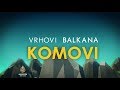 Vrhovi Balkana: Komovi