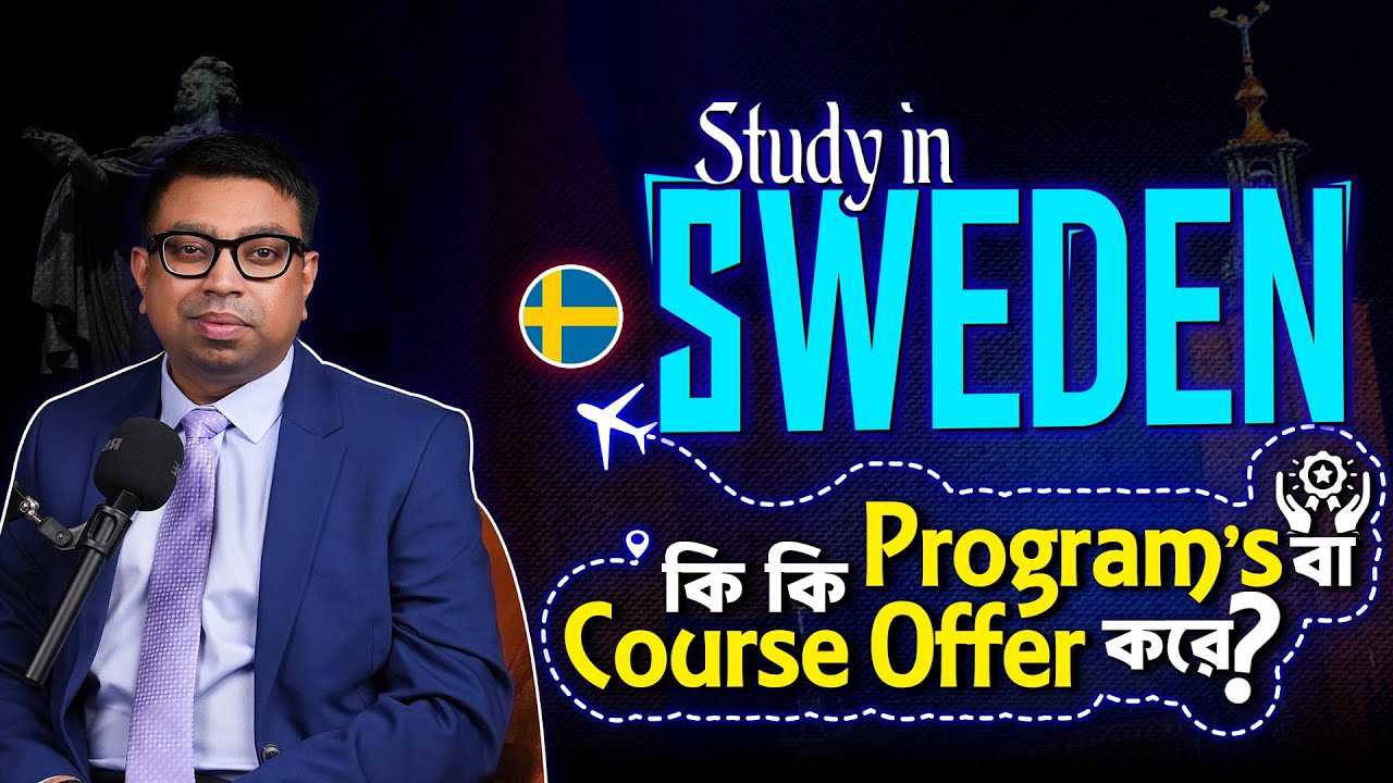 Study in Sweden | Top Courses for Bangladeshi Students Explained! - YouTube