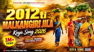 2012ti Malkangiri Jila Koya Song 2026 || Adivasi Koya Cultural Song || Malkangiri Gondi Koya Song
