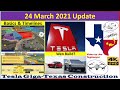 Tesla Gigafactory Texas 24 March 2021 Cyber Truck & Model Y Factory Construction Update (07:45AM)