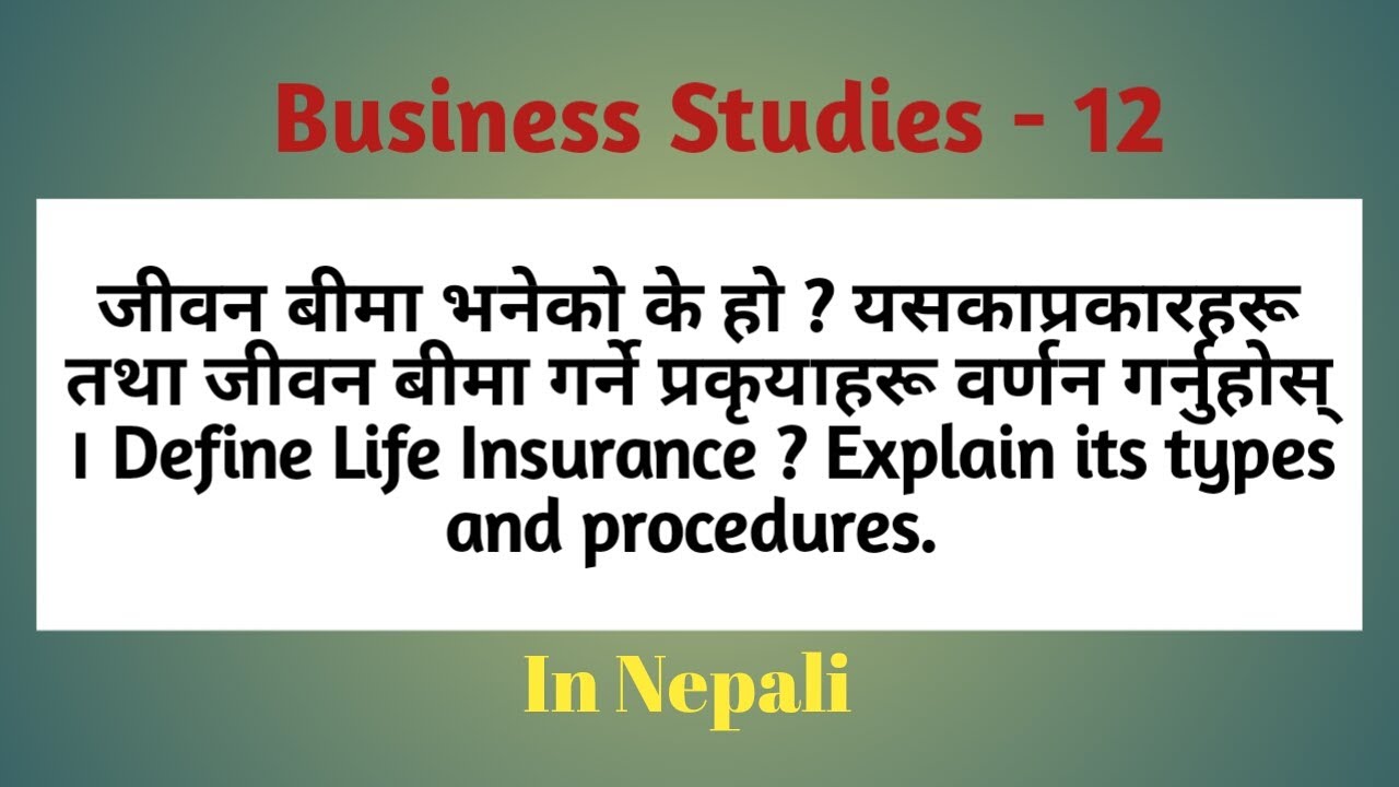 Life Insurance Types Life Insurance Policy Procedures of Life