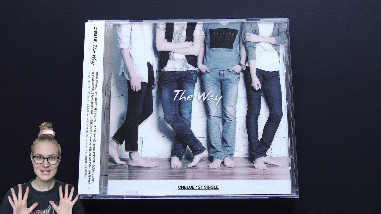 Unboxing CNBLUE 1st Japanese Single Album The Way - YouTube