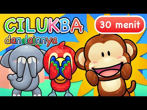 Lagu Anak | Cilukba dan Lainnya | 30 Menit