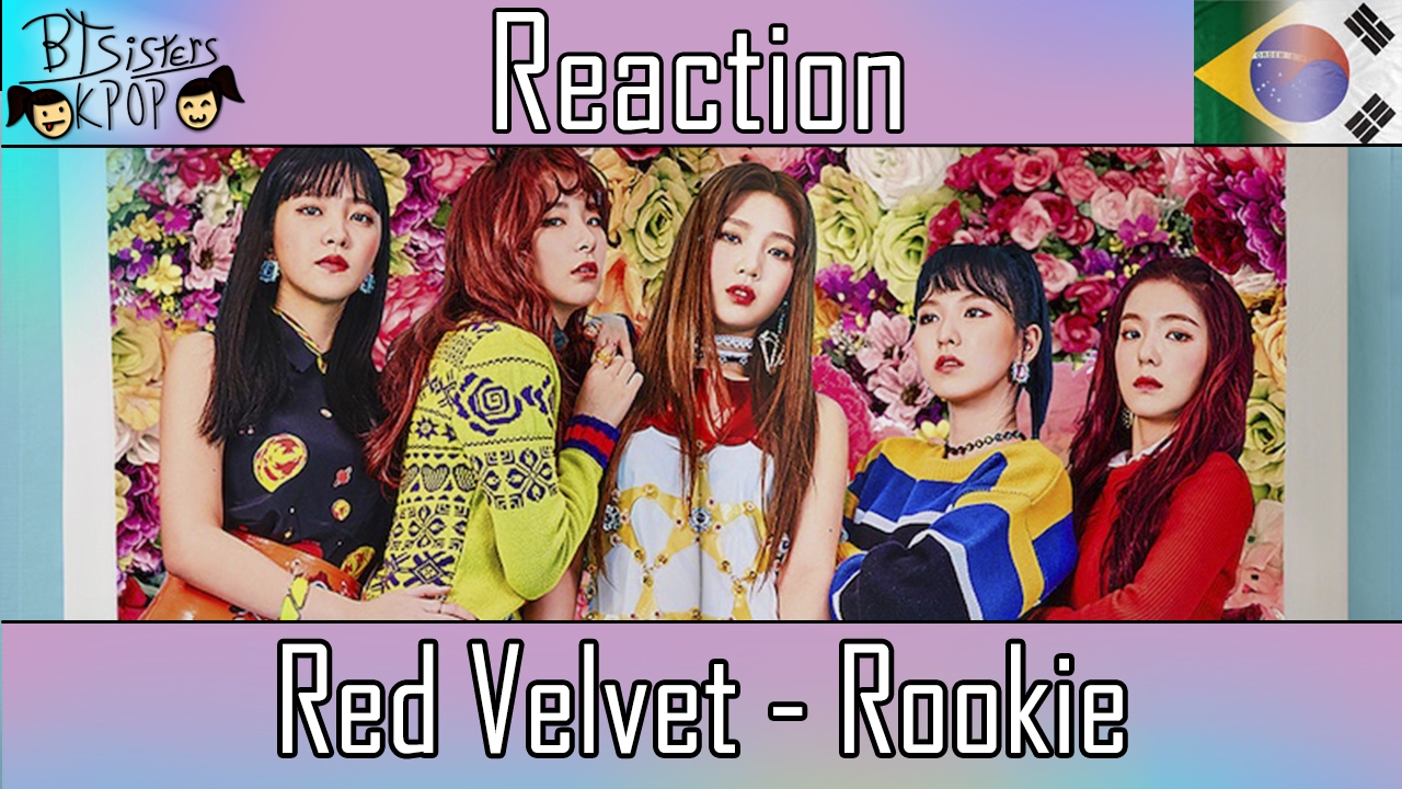 Red Velvet (레드벨벳) - Rookie | MV REACTION - YouTube