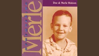 Video thumbnail of "Doc & Merle Watson - Omie Wise"