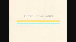 The Tough Alliance The New School 07 Keep It Pure