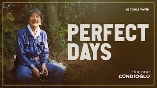 BİR FİLMİN YAPISÖKÜMÜ: PERFECT DAYS