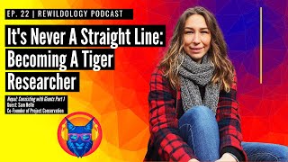 Download Lagu Ep. 22 | It’s Never A Straight Line: Becoming a Tiger Researcher with Sam Helle; Nepal series Part 1