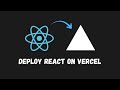 How to deploy React or Nextjs application on vercel