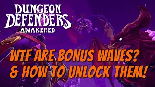 DDA Bonus Waves & How To Unlock Them!