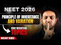 NEET 2026: Principles of Inheritance and Variation | High Weightage Topics | 10 Days Pledge