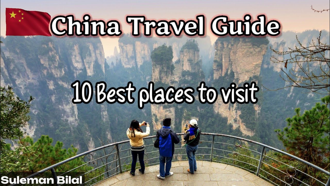 China tour guide | The ultimate travel guide | 10 Best places to visit ...
