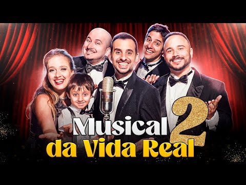 MUSICAL DA VIDA REAL 2