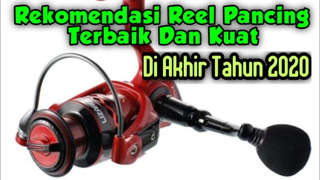 Rekomendasi Reel Pancing Terbaik & Kuat Beserta Harganya 🤔🤔