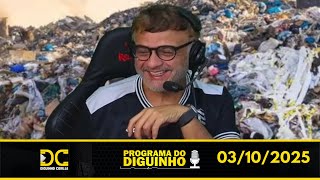 [ARQUIVO] Programa do Diguinho   -  03/10/2025 #2