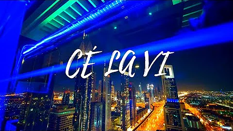 CÉ LA VI | Dubai