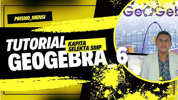 Cara Membuat Grafik Persamaan Fungsi Kuadrat Menggunakan Aplikasi Geogebra Classic 6 || Geogebra2023