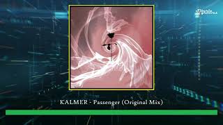 KALMER - Passenger (Original Mix) [Black Rose Recordings] Resimi