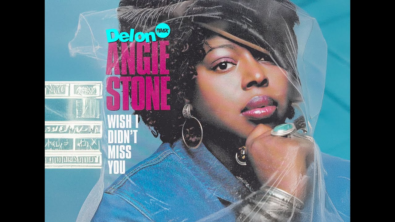 洋楽 ANGIE STONE WISH I DIDNT MISS YOU REMIXS Stream Angie Stone - Wish I Didn't Miss You (Robert Georgescu and