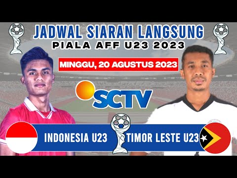 Jadwal Piala AFF U23 2023 Hari Ini - Indonesia vs Timor Leste - Klasemen Piala AFF U23 2023