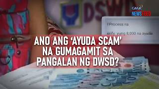 Ano ang ‘ayuda scam’ na gumagamit sa pangalan ng DWSD? | GMA Integrated Newsfeed