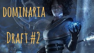 Win Conditions are Overrated | Dominaria Draft #2