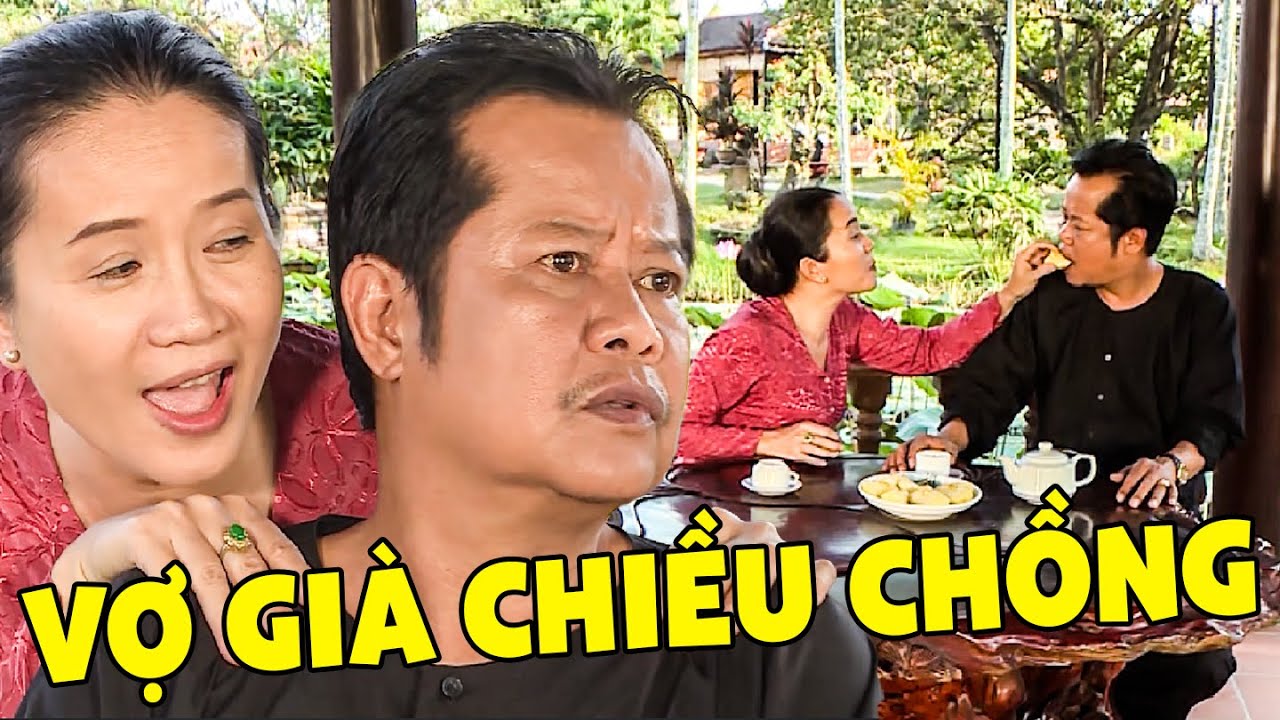 VỢ GIÀ CHIỀU CHỒNG - PHIM VIỆT NAM MỚI NHẤT | PHIM HAI LÚA MIỀN TÂY | PHIM VIỆT NAM HAY